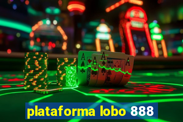 plataforma lobo 888